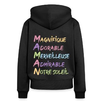 Maman cadeau fête des mères maman merveilleuse - Sweat à capuche zippé Premium bio Femme - noir - Dos - Julia (174cm)