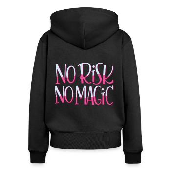 No Risk No Magic - Frauen Premium Bio Zip Hoodie - Schwarz - Hinten - Julia (174cm)