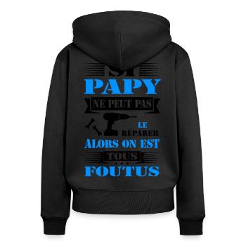 SEUL PAPY PEUT RÉPARER - PAPY BRICOLEUR - Sweat à capuche zippé Premium bio Femme - noir - Dos - Julia (174cm)