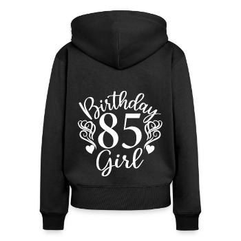 85e anniversaire Femmes Son anniversaire Fille 85 ans - Sweat à capuche zippé Premium bio Femme - noir - Dos - Julia (174cm)