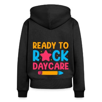 Ready To Rock Daycare Babysitter Daycare Provider - Frauen Premium Bio Zip Hoodie - Schwarz - Hinten - Julia (174cm)