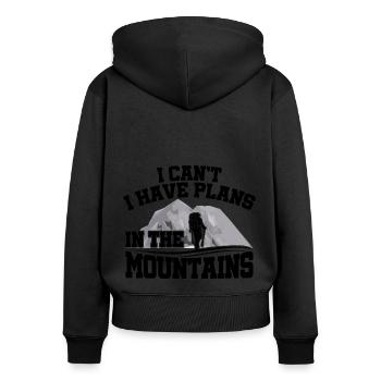 I Can't I Have Plans In The Mounatins Hiking Trekk - Frauen Premium Bio Zip Hoodie - Schwarz - Hinten - Julia (174cm)