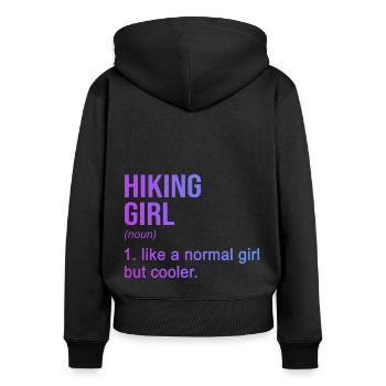 Hiking Girl Noun Definition Hiking Hiker Mountaine - Frauen Premium Bio Zip Hoodie - Schwarz - Hinten - Julia (174cm)
