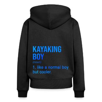 Kayaking Boy Like A Regular Boy But Cooler Kayak C - Frauen Premium Bio Zip Hoodie - Schwarz - Hinten - Julia (174cm)