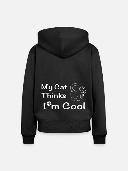 My Cat Thinks I'm Cool - Frauen Premium Bio Zip Hoodie - Schwarz