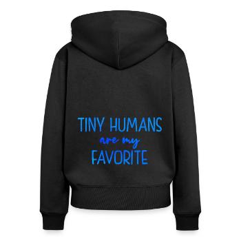 Tiny Humans Are My Favorite Daycare Provider Teach - Frauen Premium Bio Zip Hoodie - Schwarz - Hinten - Julia (174cm)