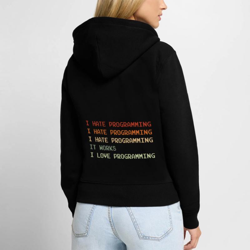 Things I Hate Programming Coder Coding Developer S Frauen Premium Bio Zip Hoodie
