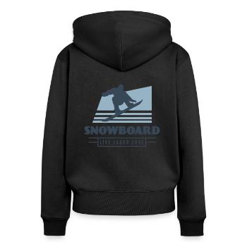 Live, laugh, love, Geschenk Snowboarder - Frauen Premium Bio Zip Hoodie - Schwarz - Hinten - Julia (174cm)