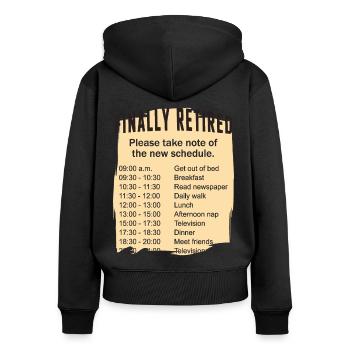 Rentner Zeitplan Tagesablauf - Frauen Premium Bio Zip Hoodie - Schwarz - Hinten - Julia (174cm)