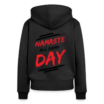 NAMASTE - TOUTE LA JOURNÉE DAMN! - Sweat à capuche zippé Premium bio Femme - noir - Dos - Julia (174cm)