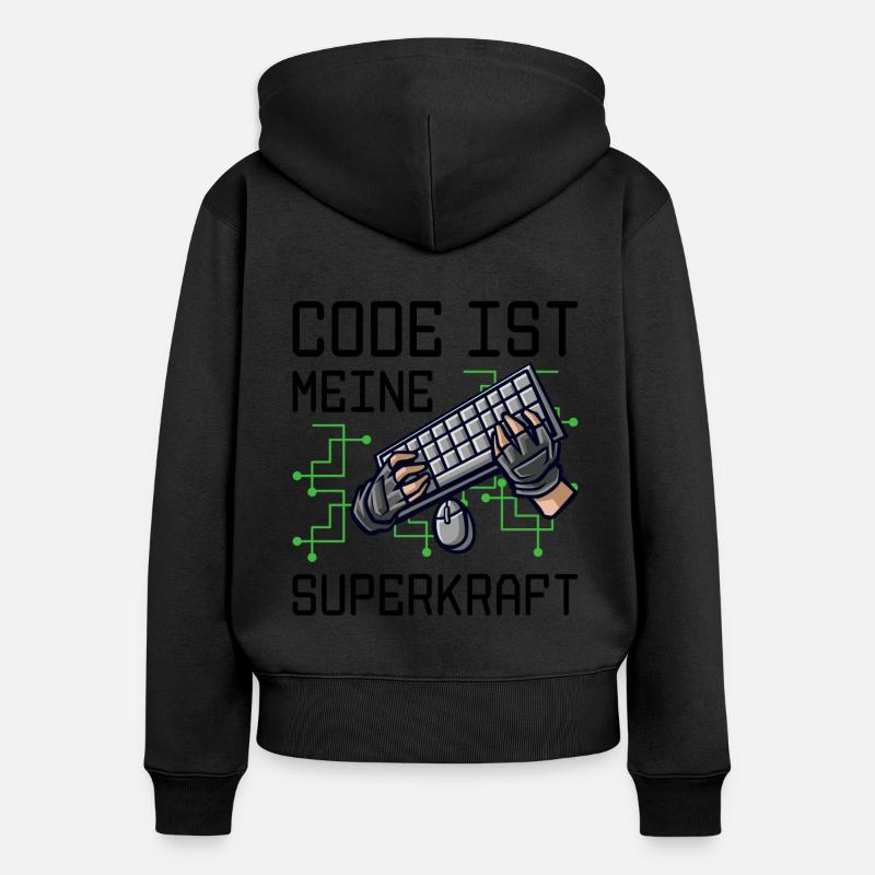 Code Ist Meine Superkraft Software Entwickler Code - Frauen Premium Bio Zip Hoodie - Schwarz