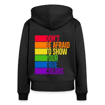 Dont Be Afraid To Show Your True Colors Bisexual T - Frauen Premium Bio Zip Hoodie - Schwarz - Hinten - Julia (174cm)