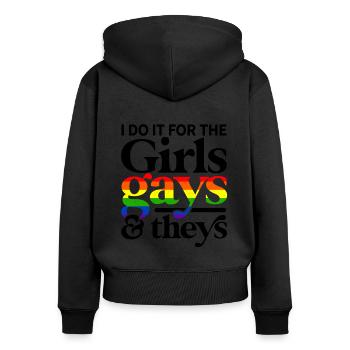Do It For The Girls Gays And Theys Lesbian Gender - Frauen Premium Bio Zip Hoodie - Schwarz - Hinten - Julia (174cm)