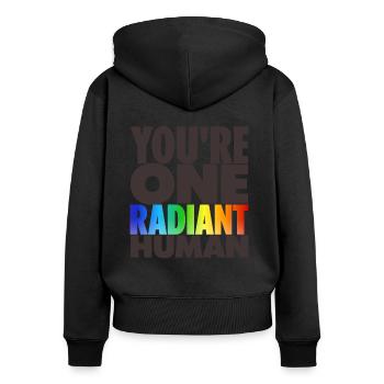 You're One Radiant Human Bisexual Transgender Rain - Frauen Premium Bio Zip Hoodie - Schwarz - Hinten - Julia (174cm)