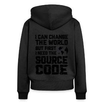 I Can Change The World But First I Need The Source - Frauen Premium Bio Zip Hoodie - Schwarz - Hinten - Julia (174cm)