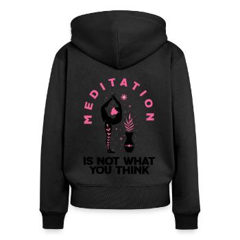 Meditation Is Not What You Think Meditating Relaxa - Frauen Premium Bio Zip Hoodie - Schwarz - Hinten - Julia (174cm)