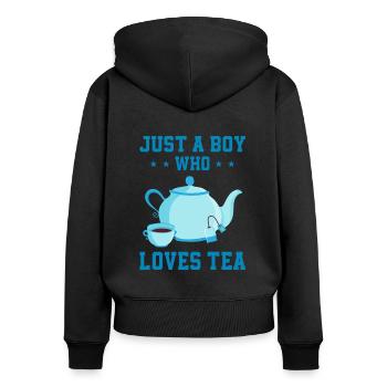 Just A Boy Who Loves Tea Tea Drinker Tea Lover Cup - Frauen Premium Bio Zip Hoodie - Schwarz - Hinten - Julia (174cm)