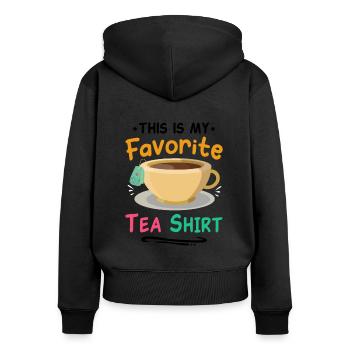 This Is My Favorite Tea Shirt Tea Lover Tea Drinke - Frauen Premium Bio Zip Hoodie - Schwarz - Hinten - Julia (174cm)