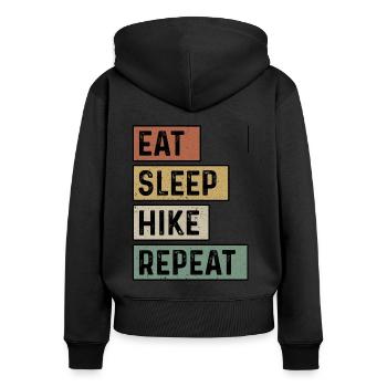 Eat Sleep Hike Repeat Trekking Mountaineering Hiki - Frauen Premium Bio Zip Hoodie - Schwarz - Hinten - Julia (174cm)