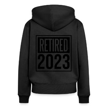 Retired 2023 Graphic Retirement Retired Retiree Pe - Frauen Premium Bio Zip Hoodie - Schwarz - Hinten - Julia (174cm)