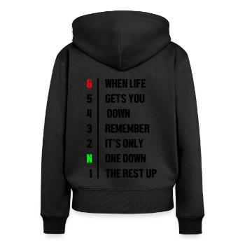 When Life Gets You Down Remember It's Only One Dow - Frauen Premium Bio Zip Hoodie - Schwarz - Hinten - Julia (174cm)