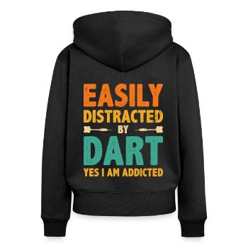 Easily Distracted By Dart Yes I'm Addicted Dart Pl - Women's Premium Organic Zip Hoodie - black - Back - Julia (174cm)