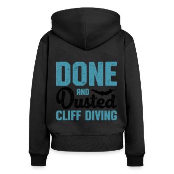 Done And Dusted Cliff Diving Cliff Diver Waterspor - Women's Premium Organic Zip Hoodie - black - Back - Julia (174cm)