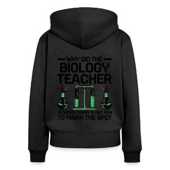 Science Teacher School Teacher Biology Chemistry P - Women's Premium Organic Zip Hoodie - black - Back - Julia (174cm)