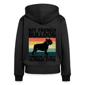 Meine Französische Bulldogge hält mich für den besten Menschen aller Zeiten. - Frauen Premium Bio Zip Hoodie - Schwarz - Hinten - Julia (174cm)