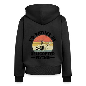 Ich wäre lieber Hubschrauberflieger Pilot Chop - Frauen Premium Bio Zip Hoodie - Schwarz - Hinten - Julia (174cm)