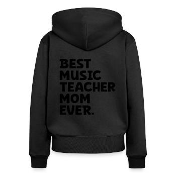 Meilleur professeur de musique maman de tous les temps Musicien Class Teachin - Sweat à capuche zippé Premium bio Femme - noir - Dos - Julia (174cm)