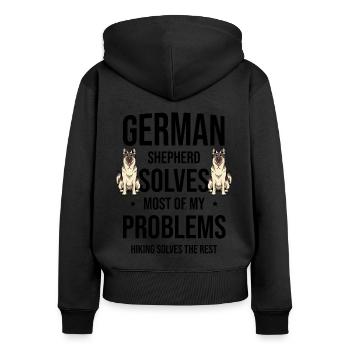 German Shepherd Solves Most Of My Problems Hiking - Women's Premium Organic Zip Hoodie - black - Back - Julia (174cm)