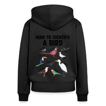 So identifizieren Sie einen Vogelbeobachter - Frauen Premium Bio Zip Hoodie - Schwarz - Hinten - Julia (174cm)
