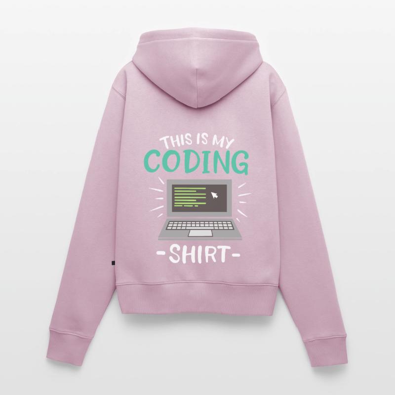 This is my Coding Shirt Coder Women's Premium Organic Zip Hoodie