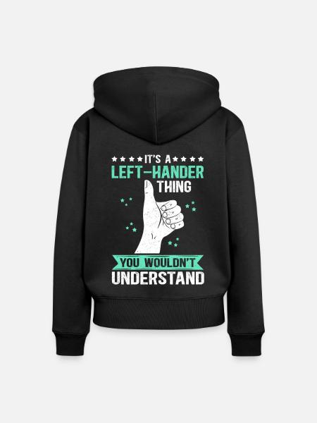 Linkshändig Linkshänder Linkshändige Geschenk - Frauen Premium Bio Zip Hoodie - Schwarz