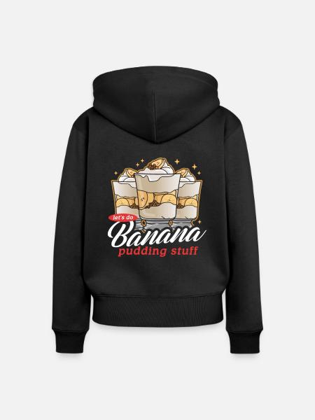 Bananenpudding Bananen-Pudding Geschenk - Frauen Premium Bio Zip Hoodie - Schwarz
