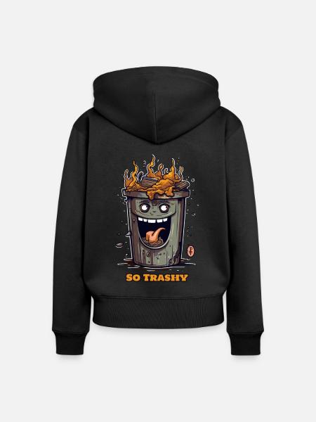 So trashig lustige Mülltonne - Frauen Premium Bio Zip Hoodie - Schwarz