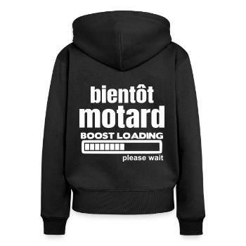 bientôt motard chargement patientez - Sweat à capuche zippé Premium bio Femme - noir - Dos - Julia (174cm)