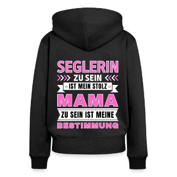 Seglerin zu sein ist mein Stolz; Mama Geschenk - Frauen Premium Bio Zip Hoodie - Schwarz - Hinten - Julia (174cm)