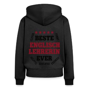 Beste Englisch Lehrerin Teacher Englischlehrerin - Frauen Premium Bio Zip Hoodie - Schwarz - Hinten - Julia (174cm)