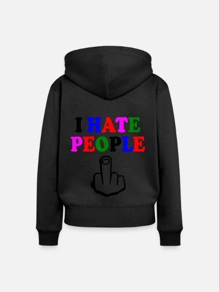 I hate people - Frauen Premium Bio Zip Hoodie - Schwarz