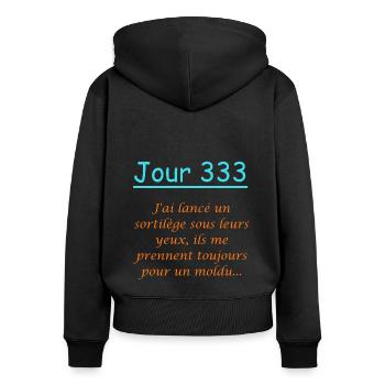 Day 333 spell - Women's Premium Organic Zip Hoodie - black - Back - Julia (174cm)