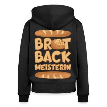 BROT BACKMEISTERIN BROT BACKEN BÄCKERIN - Frauen Premium Bio Zip Hoodie - Schwarz - Hinten - Julia (174cm)
