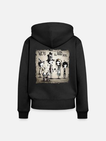 we are all mad here 2 - Women's Premium Organic Zip Hoodie - black