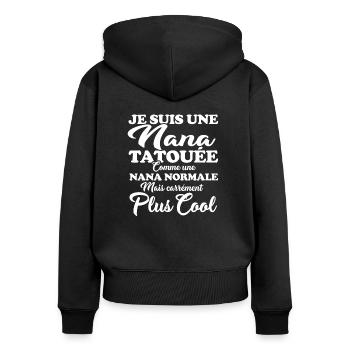 JE SUIS UNE NANA TATOUÉE - Sweat à capuche zippé Premium bio Femme - noir - Dos - Julia (174cm)