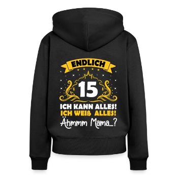 15 Geburtstag Mädchen Junge Fun Geschenk lustig - Frauen Premium Bio Zip Hoodie - Schwarz - Hinten - Julia (174cm)