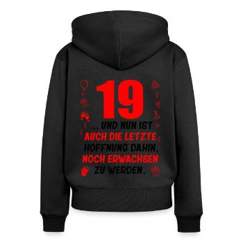 19. Geburtstag Mann 19.Ehrentag 19. Jubiläum Fun - Frauen Premium Bio Zip Hoodie - Schwarz - Hinten - Julia (174cm)