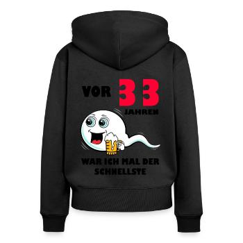 33. Geburtstag lustig 33.Ehrentag 33. Jubiläum - Frauen Premium Bio Zip Hoodie - Schwarz - Hinten - Julia (174cm)