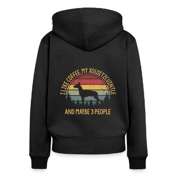 I like coffee my Xoloitzcuintle and maybe 3 people - Frauen Premium Bio Zip Hoodie - Schwarz - Hinten - Julia (174cm)