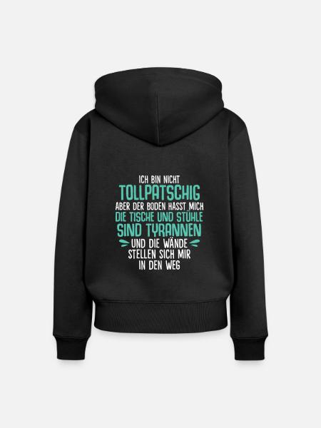 Ich bin nicht tollpatschig - Frauen Premium Bio Zip Hoodie - Schwarz